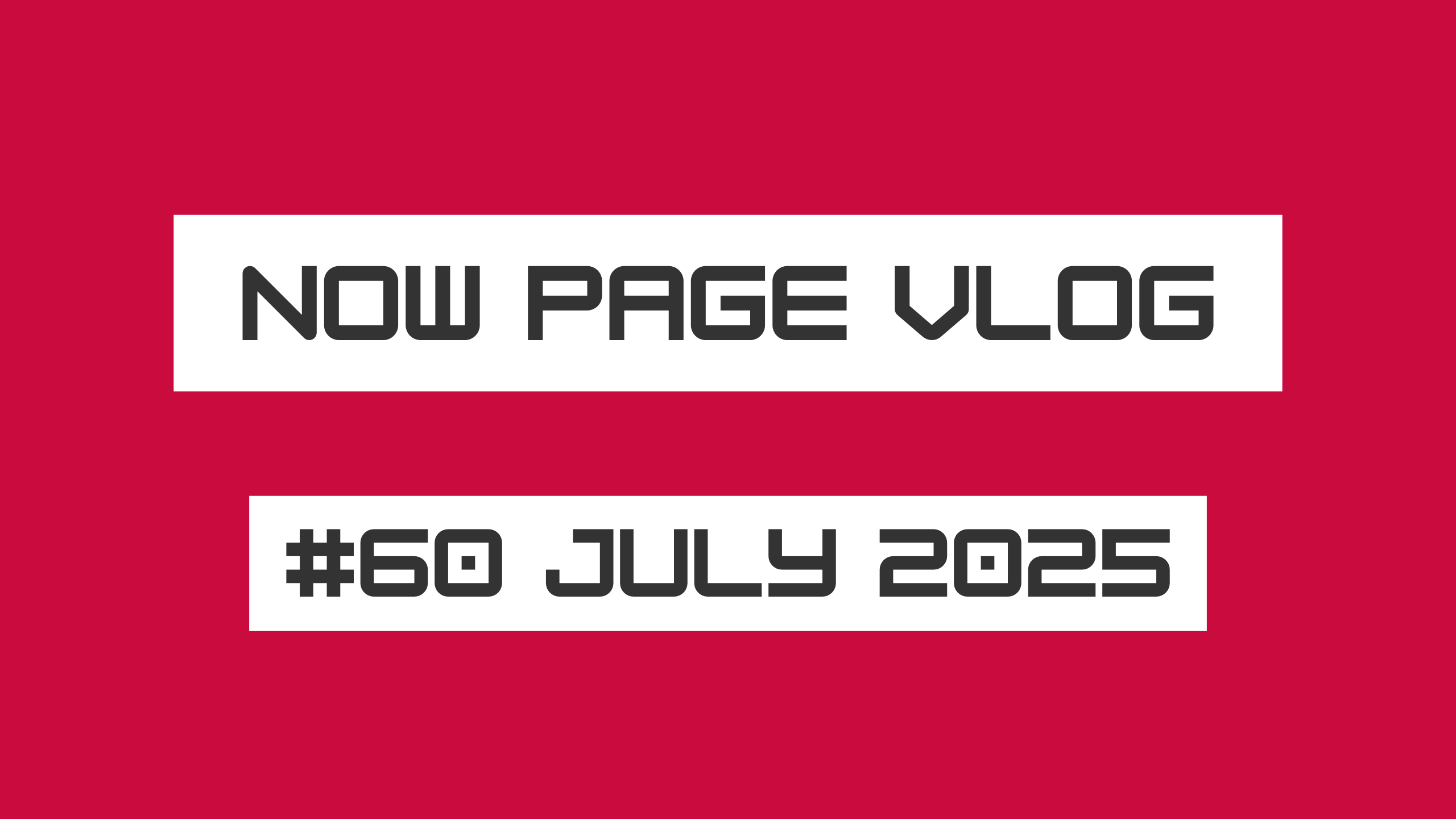 NOW Page 60 July 2025