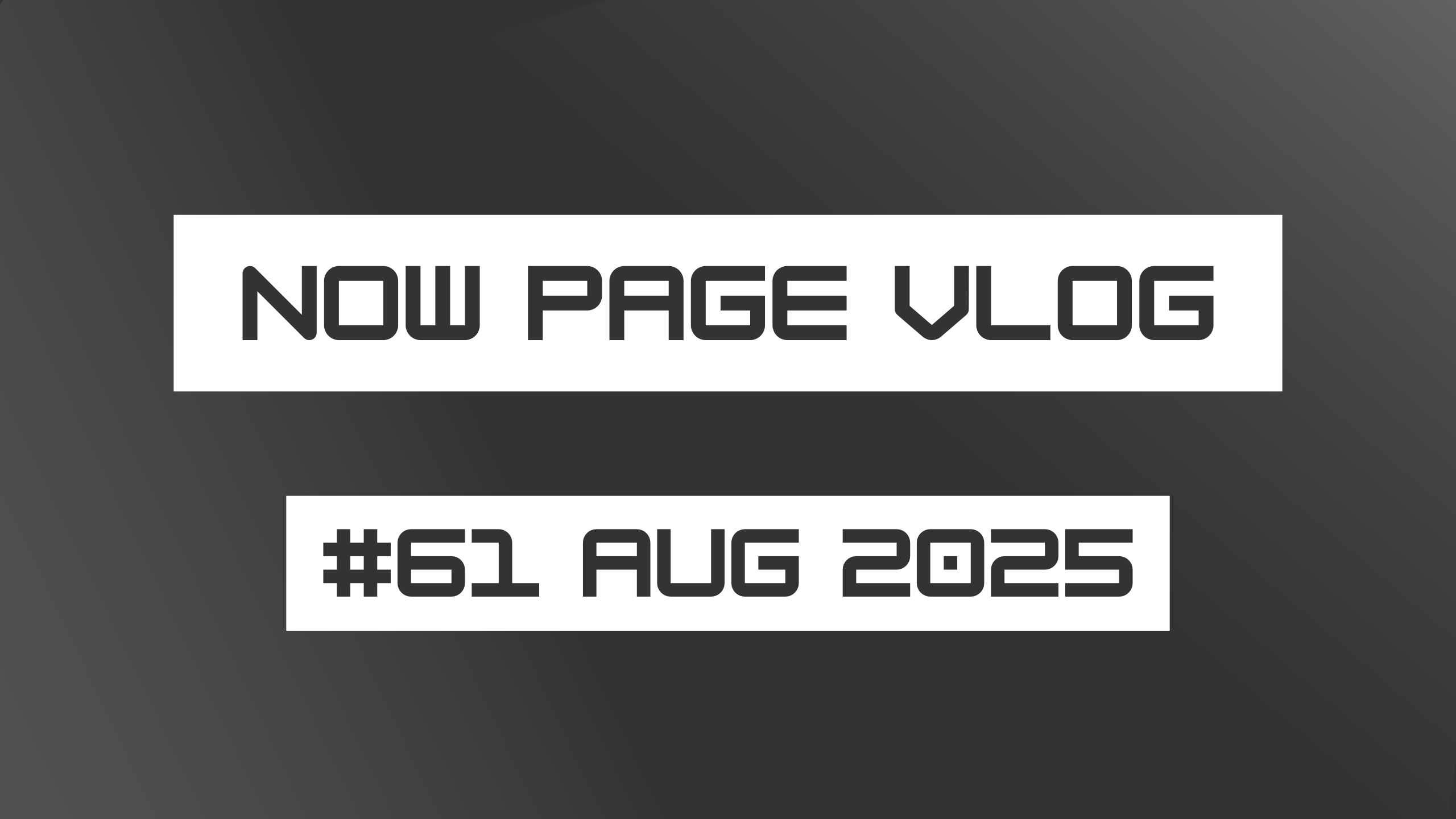 NOW Page 61 Aug 2025